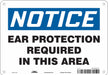 Safety Sign 7 inx10 in Polyethylene