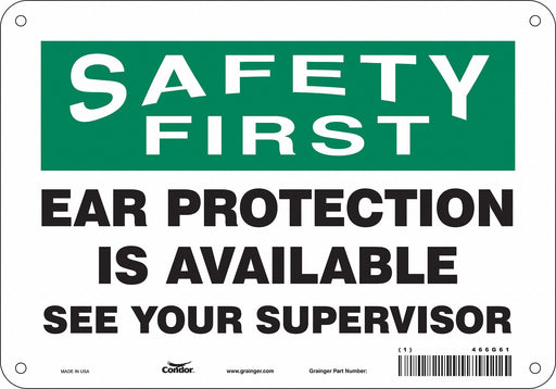 Safety Sign 7 inx10 in Polyethylene