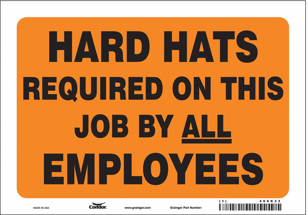 Safety Sign 7 inx10 in Vinyl