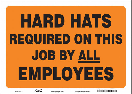 Safety Sign 10 in x 14 in Vinyl