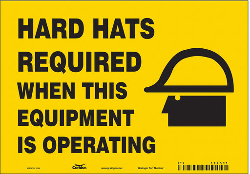 Safety Sign 7 in x 10 in Vinyl