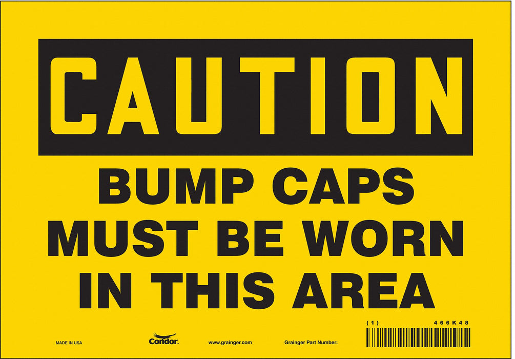Safety Sign 7 in x 10 in Vinyl
