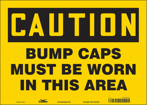 Safety Sign 10 inx14 in Vinyl