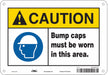 Safety Sign 7 inx10 in Polyethylene