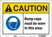 Safety Sign 10 in x 14 in Polyethylene
