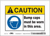 Safety Sign 5 inx7 in Vinyl