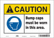 Safety Sign 7 inx10 in Vinyl