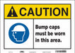 Safety Sign 10 inx14 in Vinyl