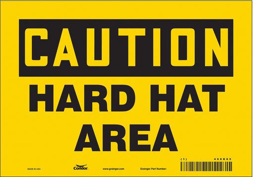 Safety Sign 7 in x 10 in Vinyl