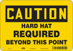 Safety Sign 7 inx10 in Polyethylene