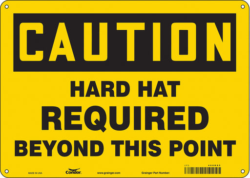 Safety Sign 10 inx14 in Polyethylene