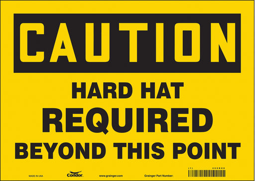 Safety Sign 10 inx14 in Vinyl