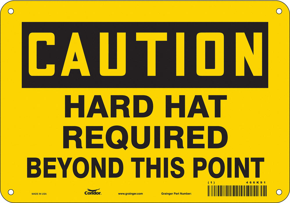 Safety Sign 7 inx10 in Polyethylene