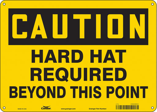 Safety Sign 10 inx14 in Polyethylene