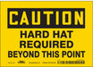 Safety Sign 5 inx7 in Vinyl