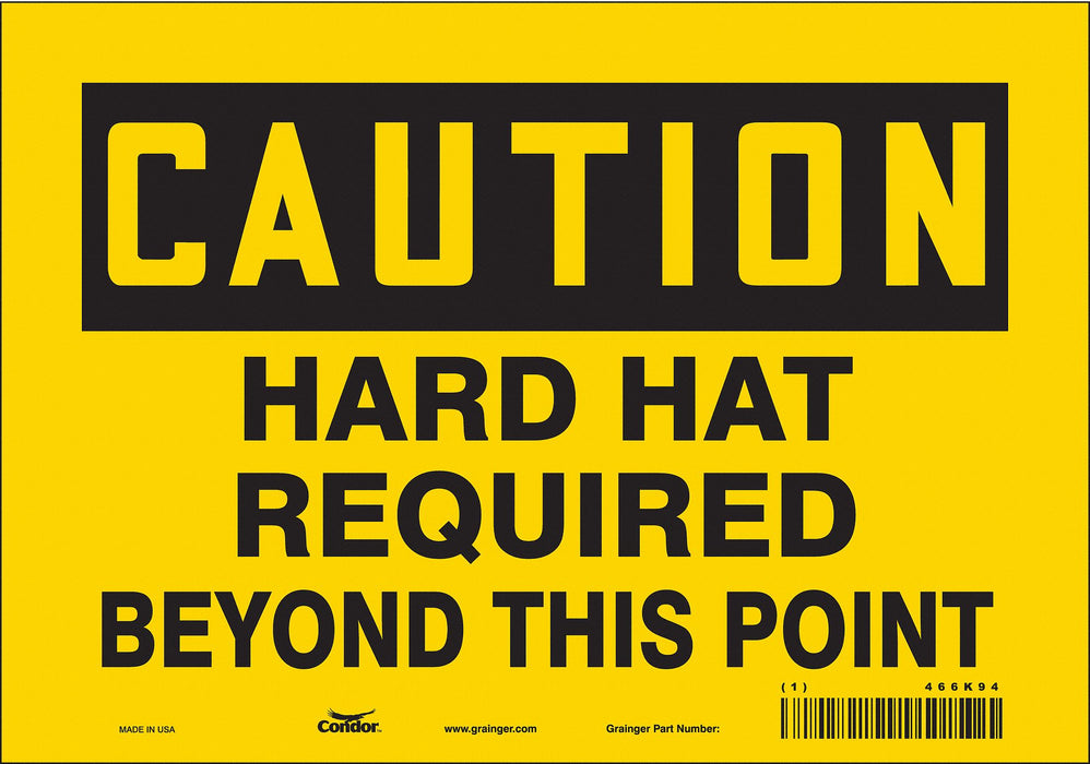 Safety Sign 7 in x 10 in Vinyl