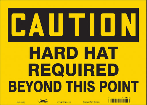 Safety Sign 10 inx14 in Vinyl