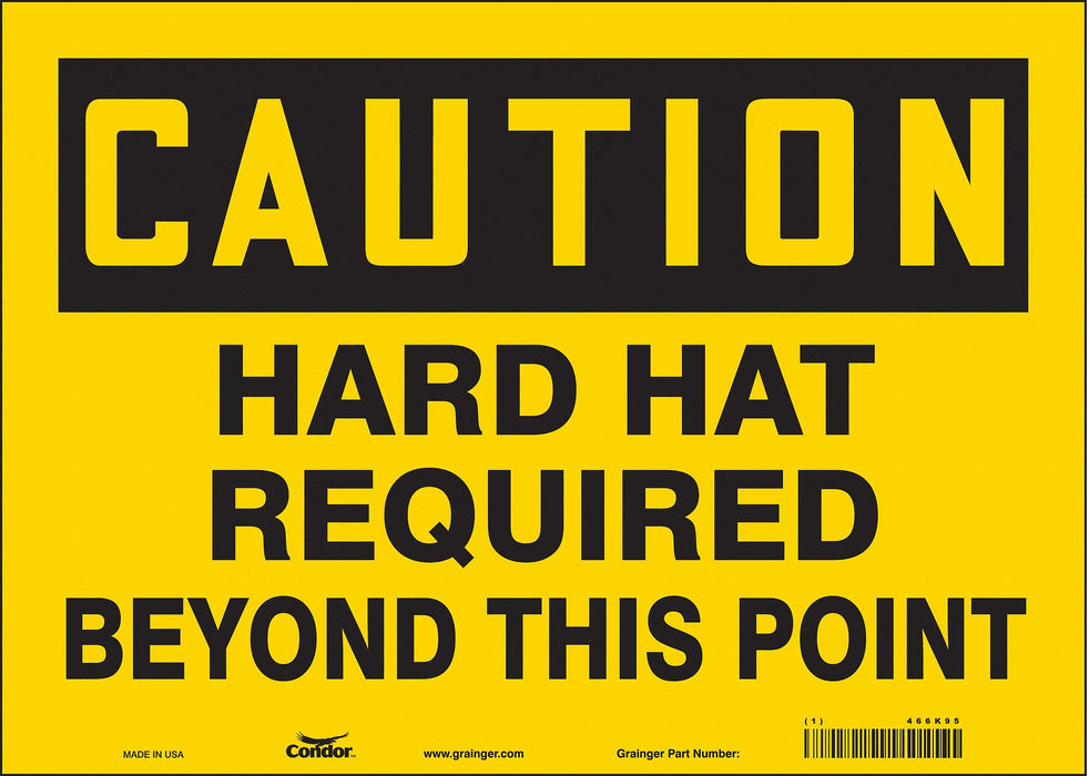 Safety Sign 10 inx14 in Vinyl