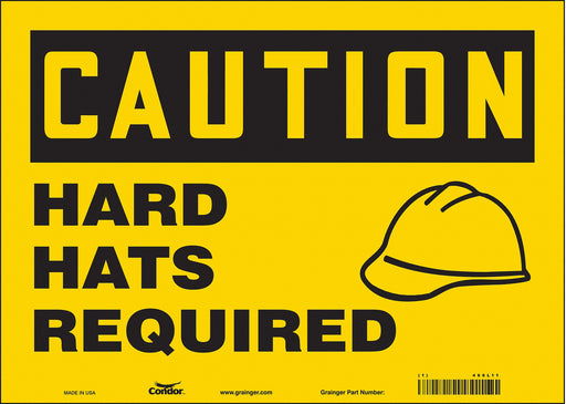 Safety Sign 10 in x 14 in Vinyl