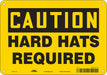 Safety Sign 7 in x 10 in Polyethylene