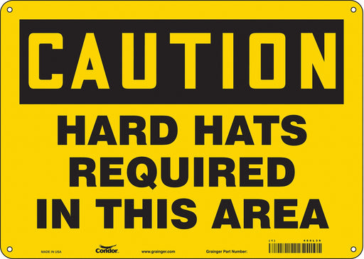 Safety Sign 10 in x 14 in Polyethylene