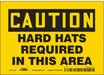 Safety Sign 5 inx7 in Vinyl