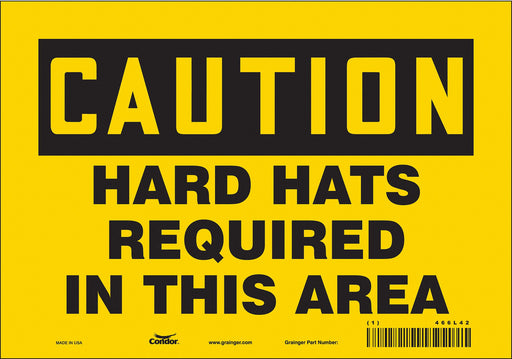 Safety Sign 7 in x 10 in Vinyl