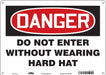 Safety Sign 10 in x 14 in Polyethylene