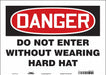 Safety Sign 10 in x 14 in Vinyl