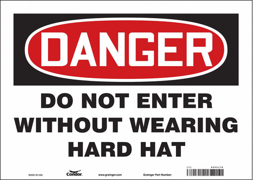 Safety Sign 10 in x 14 in Vinyl