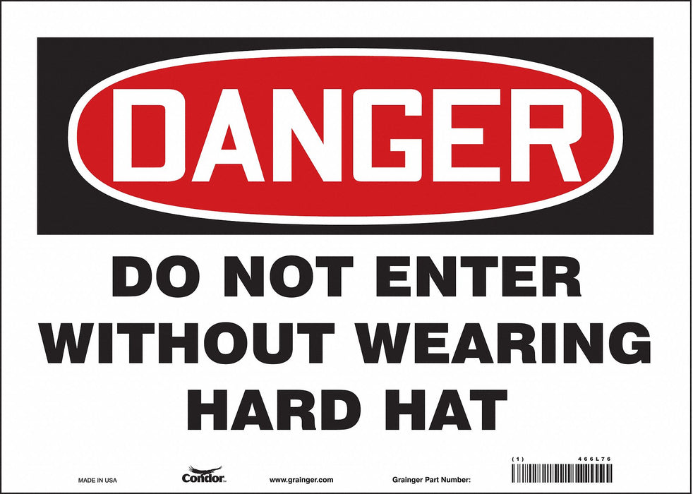Safety Sign 10 in x 14 in Vinyl