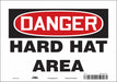 J6929 Safety Sign 7 in x 10 in Vinyl