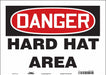 J6929 Safety Sign 10 in x 14 in Vinyl