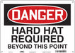 Safety Sign 10 in x 14 in Polyethylene
