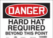 Safety Sign 10 inx14 in Vinyl