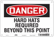 Safety Sign 7 in x 10 in Polyethylene