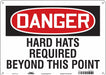 Safety Sign 10 in x 14 in Polyethylene