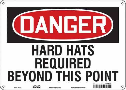 Safety Sign 10 in x 14 in Polyethylene