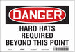 Safety Sign 7 inx10 in Vinyl