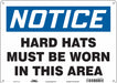 Safety Sign 10 in x 14 in Vinyl