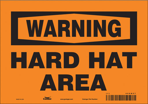 Safety Sign 7 in x 10 in Vinyl