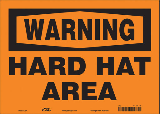 Safety Sign 10 in x 14 in Vinyl