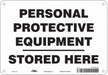 Safety Sign 7 inx10 in Polyethylene