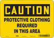 Safety Sign 7 in x 10 in Polyethylene