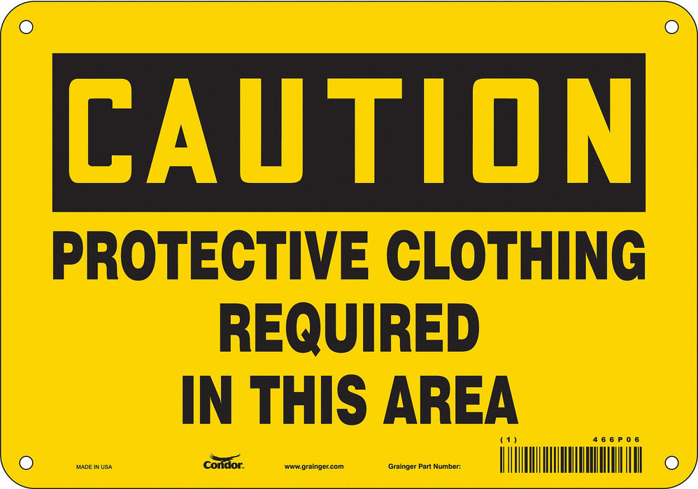 Safety Sign 7 in x 10 in Polyethylene