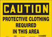 Safety Sign 10 in x 14 in Vinyl