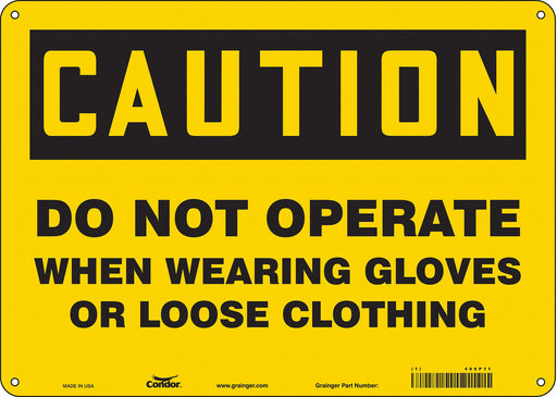 Safety Sign 10 in x 14 in Aluminum