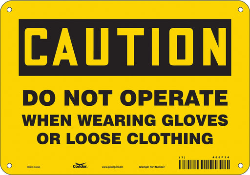 Safety Sign 7 inx10 in Polyethylene