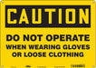 Safety Sign 10 in x 14 in Polyethylene