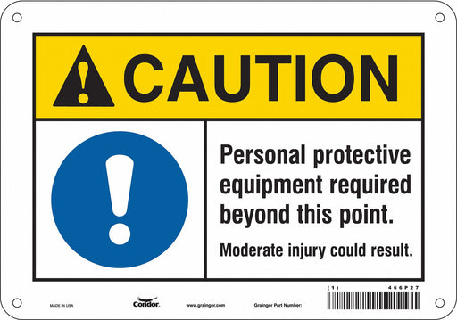 Safety Sign 7 in x 10 in Polyethylene